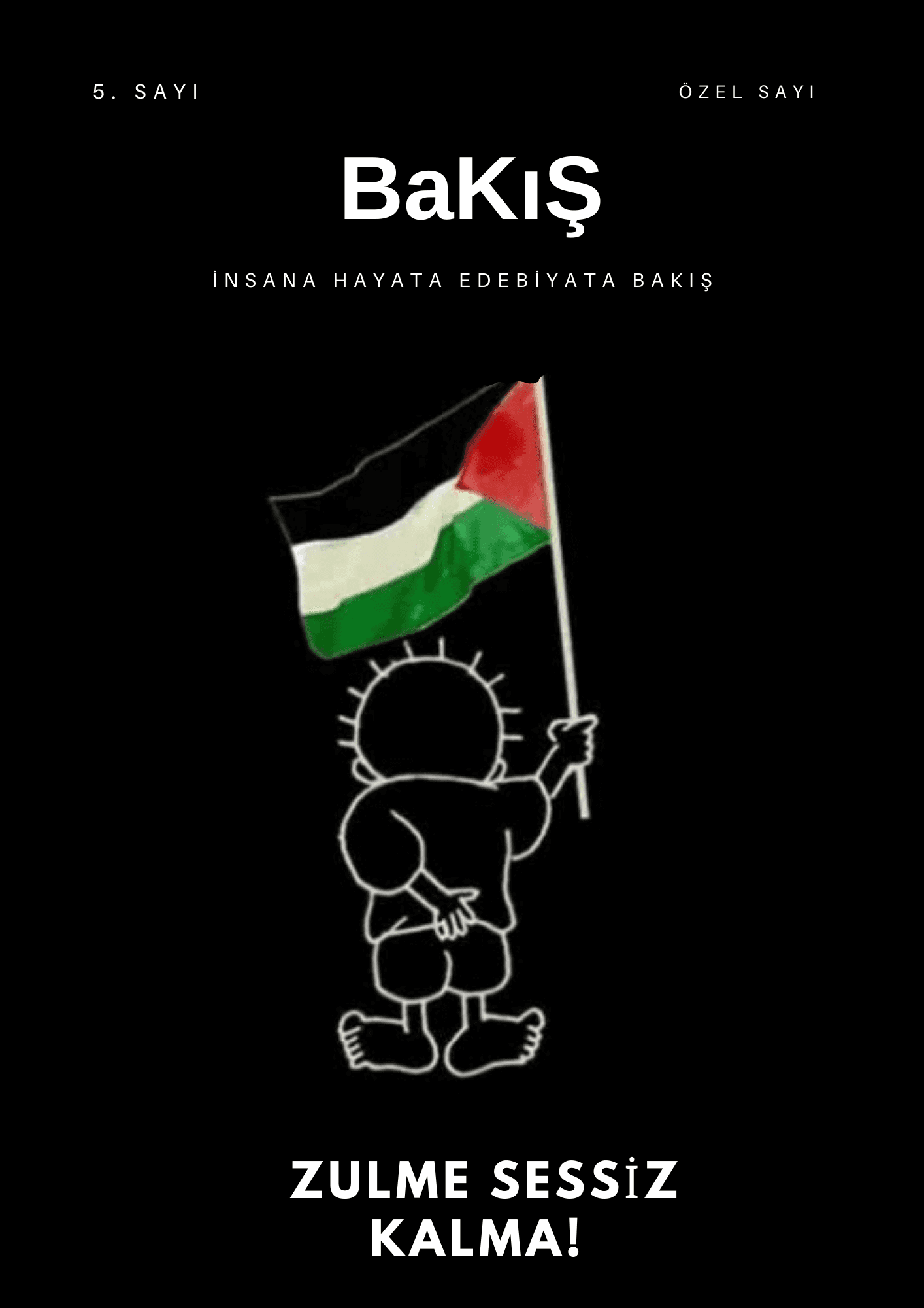 BaKıŞ Dergisi Filistin Özel Sayısı Çıktı!