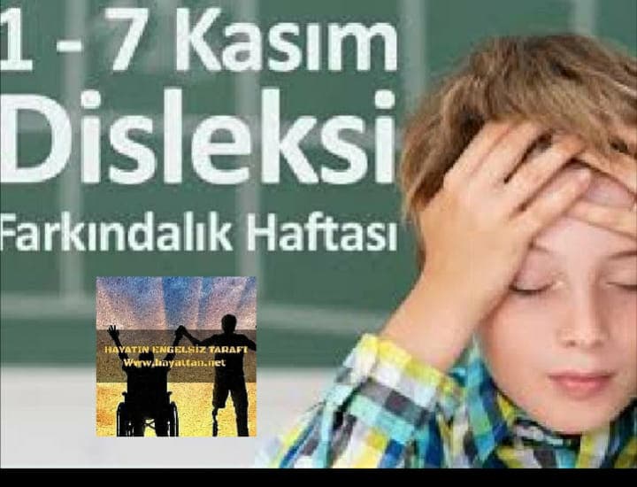 1-7 Kasım Disleksi Farkındalık Haftası Mesajı